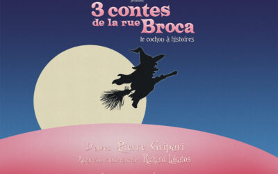 3 Contes de la Rue Broca